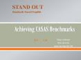 Achieving CASAS Benchmarks PowerPoint PPT Presentation