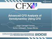 Advanced CFD Analysis of Aerodynamics Using CFX