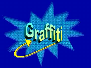 Graffiti