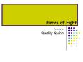 Pieces of Eight PowerPoint PPT Presentation