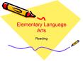 Elementary Language Arts PowerPoint PPT Presentation