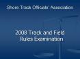 Shore Track Officials PowerPoint PPT Presentation