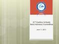 21st Century Schools Bond Advisory Committee PowerPoint PPT Presentation