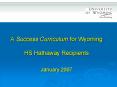 A Success Curriculum for Wyoming HS Hathaway Recipients PowerPoint PPT Presentation