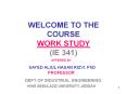 WELCOME TO THE COURSE WORK STUDY (IE 341) PowerPoint PPT Presentation