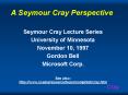 A Seymour Cray Perspective PowerPoint PPT Presentation