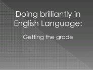 Doing brilliantly in English Language: