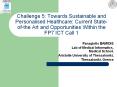 Challenge 5: Towards Sustainable and Personalised Healthcare: Current State-of-the Art and Opportunities Within the FP7 ICT Call 1 PowerPoint PPT Presentation