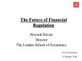 The Future of Financial Regulation PowerPoint PPT Presentation