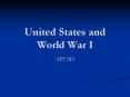 United States and World War I PowerPoint PPT Presentation