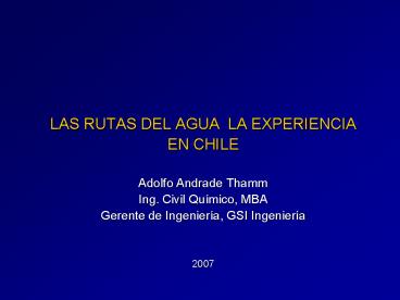 LAS RUTAS DEL AGUA LA EXPERIENCIA