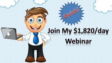Super Affiliate Webinar That Make $1,820/day