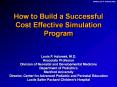How to Build a Successful Cost Effective Simulation Program PowerPoint PPT Presentation