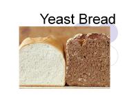 Yeast Bread