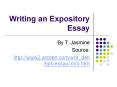 Writing an Expository Essay PowerPoint PPT Presentation
