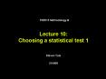 Lecture 10: Choosing a statistical test 1 PowerPoint PPT Presentation