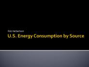 U.S. Energy Consumption by Source