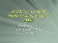 BUILDING A FOREST PRODUCT SUSTAINMENT BASE PowerPoint PPT Presentation