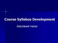 Course Syllabus Development PowerPoint PPT Presentation