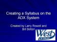 Creating a Syllabus on the ADX System PowerPoint PPT Presentation
