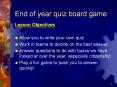End of year quiz board game PowerPoint PPT Presentation