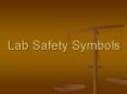Lab Safety Symbols PowerPoint PPT Presentation