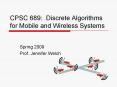 CPSC 689: Discrete Algorithms for Mobile and Wireless Systems PowerPoint PPT Presentation