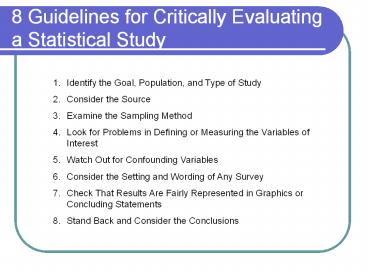 8 Guidelines for Critically Evaluating a Statistical Study