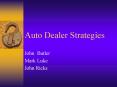 Auto Dealer Strategies PowerPoint PPT Presentation