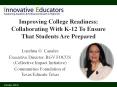 Improving College Readiness: Collaborating With K-12 To Ensure That Students Are Prepared PowerPoint PPT Presentation