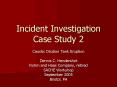 Incident Investigation Case Study 2 PowerPoint PPT Presentation