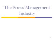 The Stress Management Industry