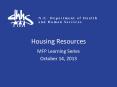 Housing Resources PowerPoint PPT Presentation