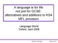 Language World Oxford, April 2008 PowerPoint PPT Presentation