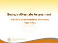 Georgia Alternate Assessment PowerPoint PPT Presentation