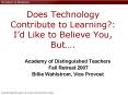 Does Technology Contribute to Learning?: I PowerPoint PPT Presentation