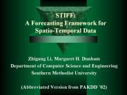 STIFF: A Forecasting Framework for Spatio-Temporal Data