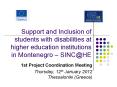 Support and Inclusion of students with disabilities at higher education institutions in Montenegro  PowerPoint PPT Presentation
