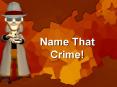 Name That Crime! PowerPoint PPT Presentation