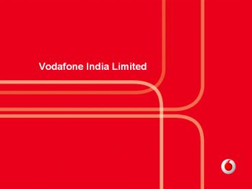 Vodafone India Limited