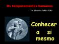 Os temperamentos humanos Dr. Altamiro Sathler Filho PowerPoint PPT Presentation
