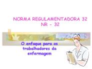 NORMA REGULAMENTADORA 32 NR - 32