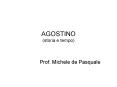 AGOSTINO (storia e tempo) PowerPoint PPT Presentation