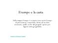 Il tempo e la carta PowerPoint PPT Presentation