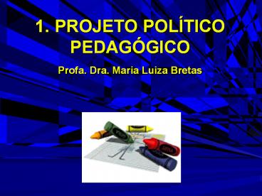 1. PROJETO POL