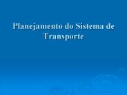 Planejamento do Sistema de Transporte
