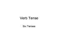 Verb Tense PowerPoint PPT Presentation