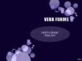 VERB FORMS PowerPoint PPT Presentation