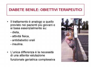 DIABETE SENILE: OBIETTIVI TERAPEUTICI