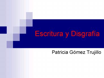 Escritura y Disgraf
